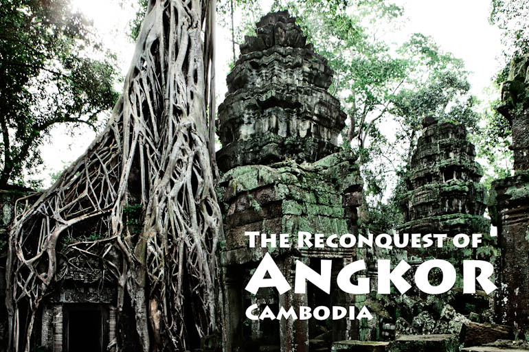 reconquest_angkor_cambodia_01_titel.jpg