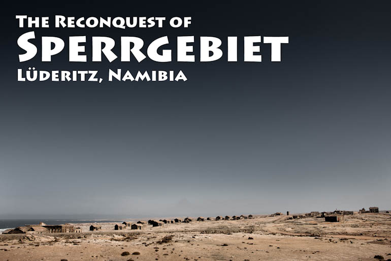 reconquest_sperrgebiet_namibia_01_titel.jpg